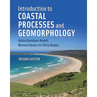Introdução aos Processos Costeiros e Geomorfologia - Robin Davidson-Arnott