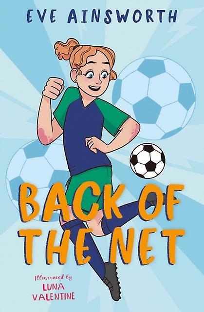 Back Of The Net by Eve Ainsworth Paperback Book