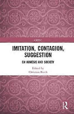 Imitation Contagion Suggestion