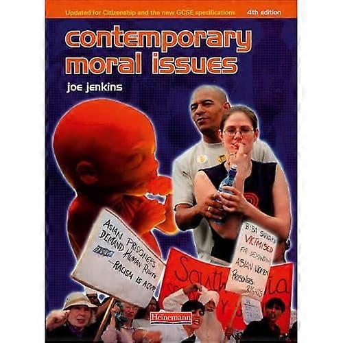 Contemporary Moral Issues (Examining Religions)