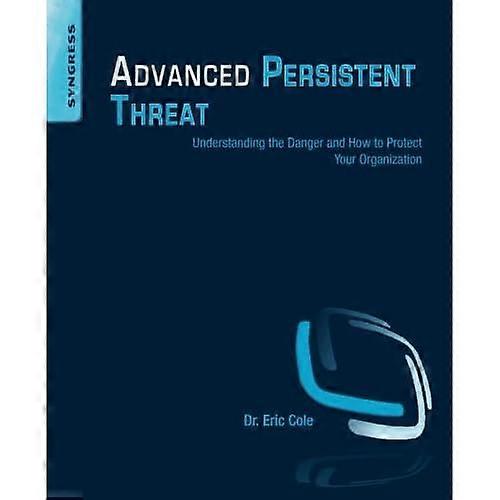 Advanced Persistent Threat