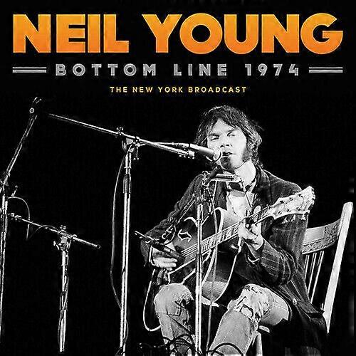 Neil Young Bottom Line 1974 The New York Broadcast CD (2017)