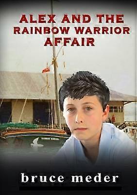 Alex și afacerea Rainbow Warrior