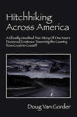 Hitchhiking Across America