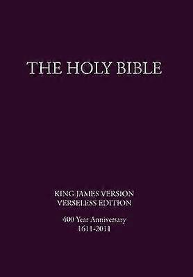 The Holy Bible King James Version Verseless Edition