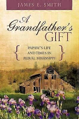 A Grandfather's Gift