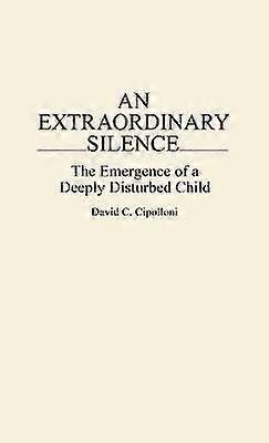 An Extraordinary Silence
