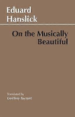 On The Musically Beautiful