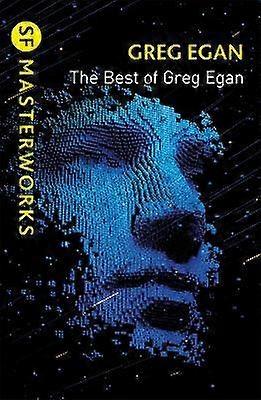 The Best of Greg Egan