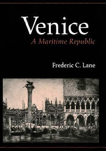 Venice A Maritime Republic