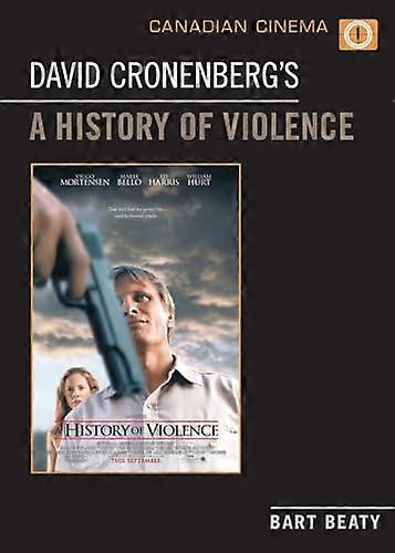 David Cronenbergs a History of Violence