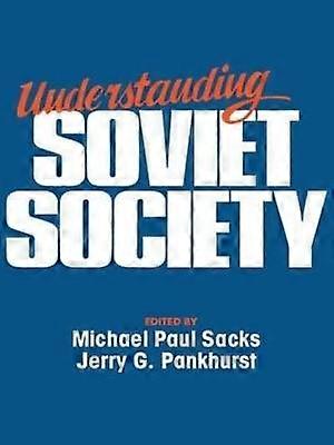 Understanding Soviet Society