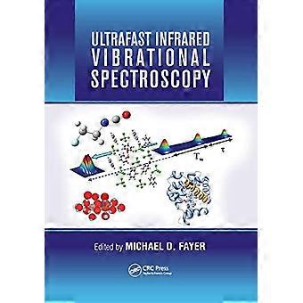 Ultrarask infrarød vibrasjonsspektroskopi