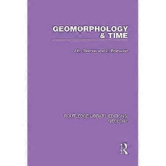 Geomorphologie & Zeit (Routledge Library Editions: Geologie)