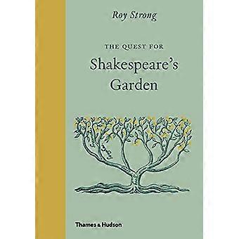 Die Suche nach ShakespeareÔÇÖs Garten