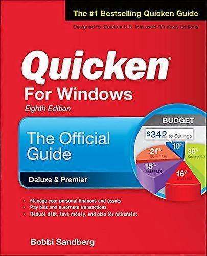 Quicken for Windows: The Official Guide, Eighth Edition