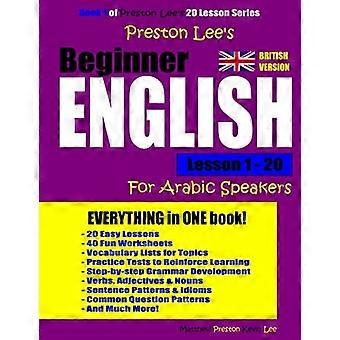 Preston Lee's Beginner English Lesson 1 - 20 per chi parla arabo (britannico) (Preston Lee's English for Arabic Speakers (British Version))