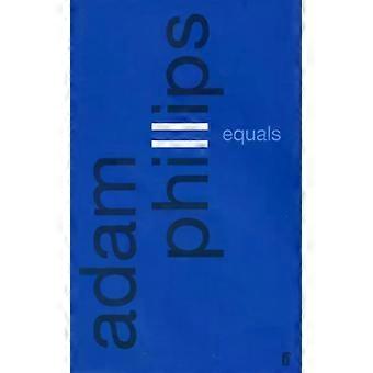 Equals - Adam Phillips