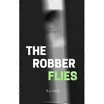The Robber Flies - F.J. Page