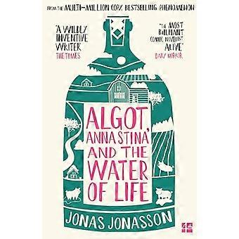 Algot Anna Stina and the Water of Life