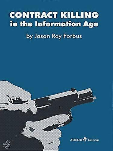 Contract killing in the information age