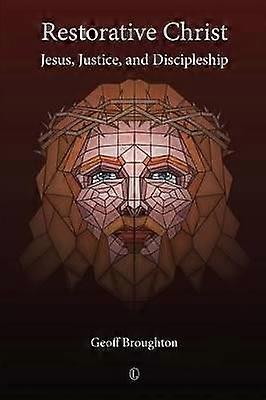 Restorative Christ