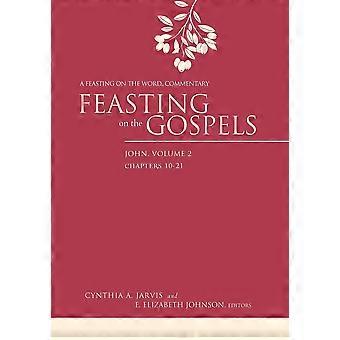 Feasting On The Gospels John Volume 2 - Cynthia Jarvis - Paperback - en Book