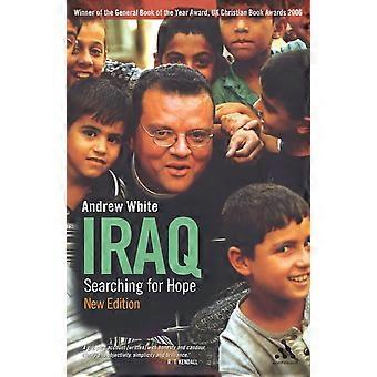 Iraq Searching For Hope - Andrew White - Paperback - en Book
