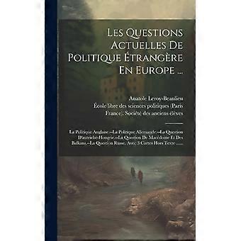 Les Questions Actuelles De Politique Trangre En Europe. La Politique Anglaise - Francis Charmes - Hardcover - English Book - History