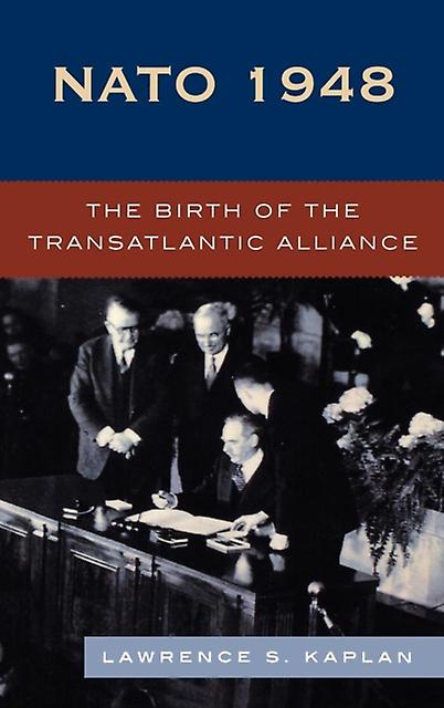 Nato 1948 by Lawrence S. Kaplan Paperback Book