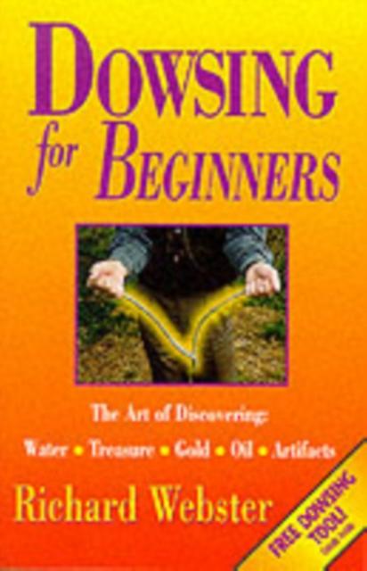 Dowsing For Beginners by Richard Webster Paperback