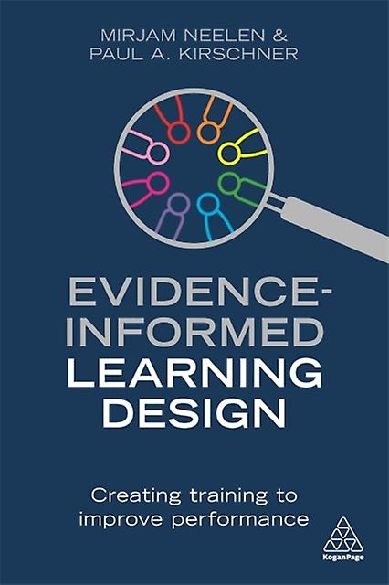 Evidenceinformed Learning Design by Paul A. Kirschner Paperback
