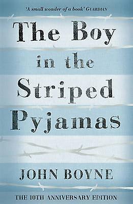 The Boy In The Striped Pyjamas by John Boyne Paperback