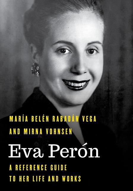 Eva Peron by Mirna Vohnsen Paperback Book