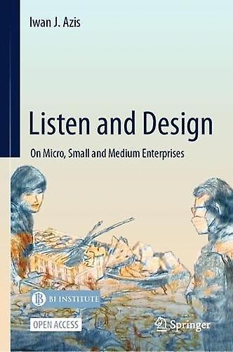 Listen And Design by Iwan J. Azis Paperback Book