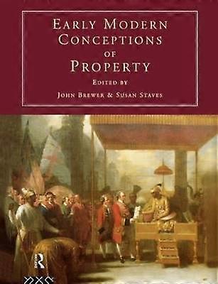 Tidigmoderna uppfattningar om egendom