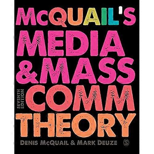 McQuail's Media and Mass Communication Theory