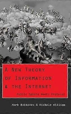 A New Theory of Information & the Internet