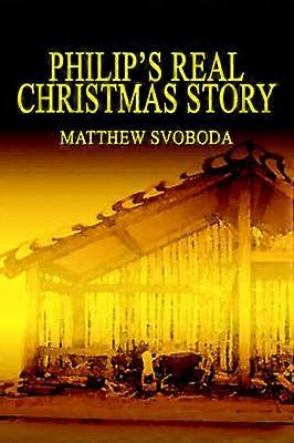 Philip's Echte Kerstverhaal