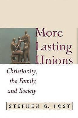More Lasting Unions