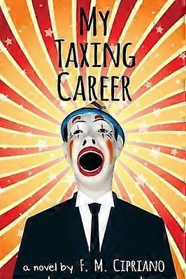 My Taxing Career