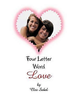 Cuvânt de patru litere dragoste