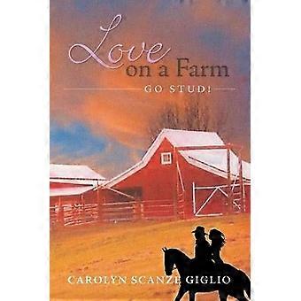 Love on a Farm