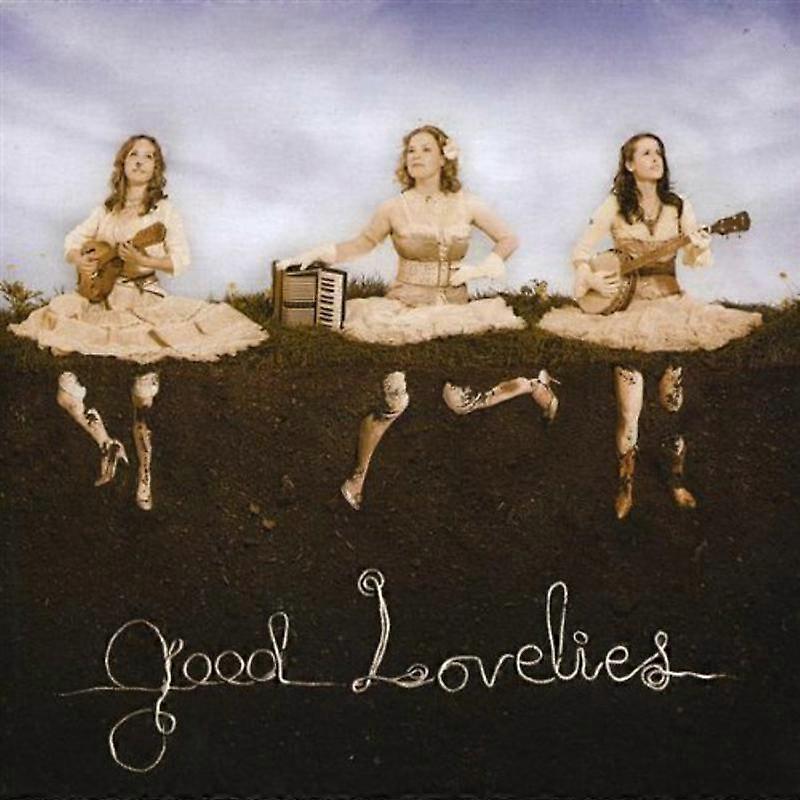Good Lovelies - Good Lovelies [CD]