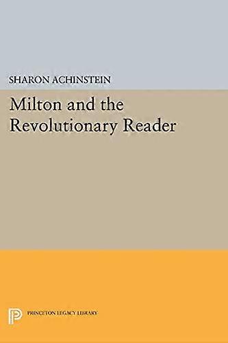 Milton and the Revolutionary Reader