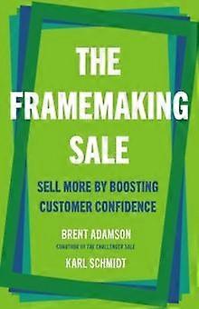 The Framemaking book - Karl Schmidt - Management decision making - PublicAffairs,U.S - Hardback