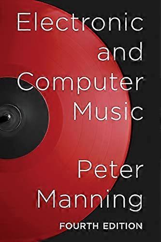 Electronic and Computer Music
