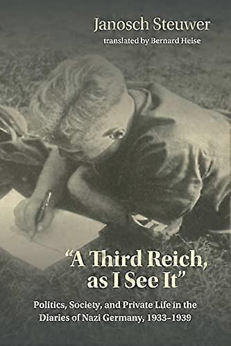 A Third Reich, as I See It