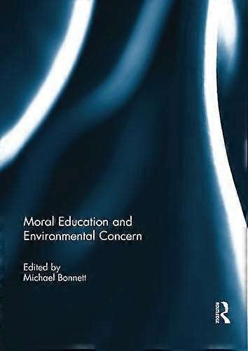 Moral Education and Environmental Concern