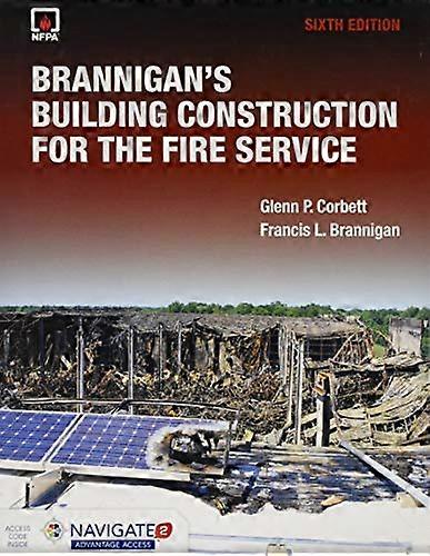 Brannigan's Building Construction for the Fire Service